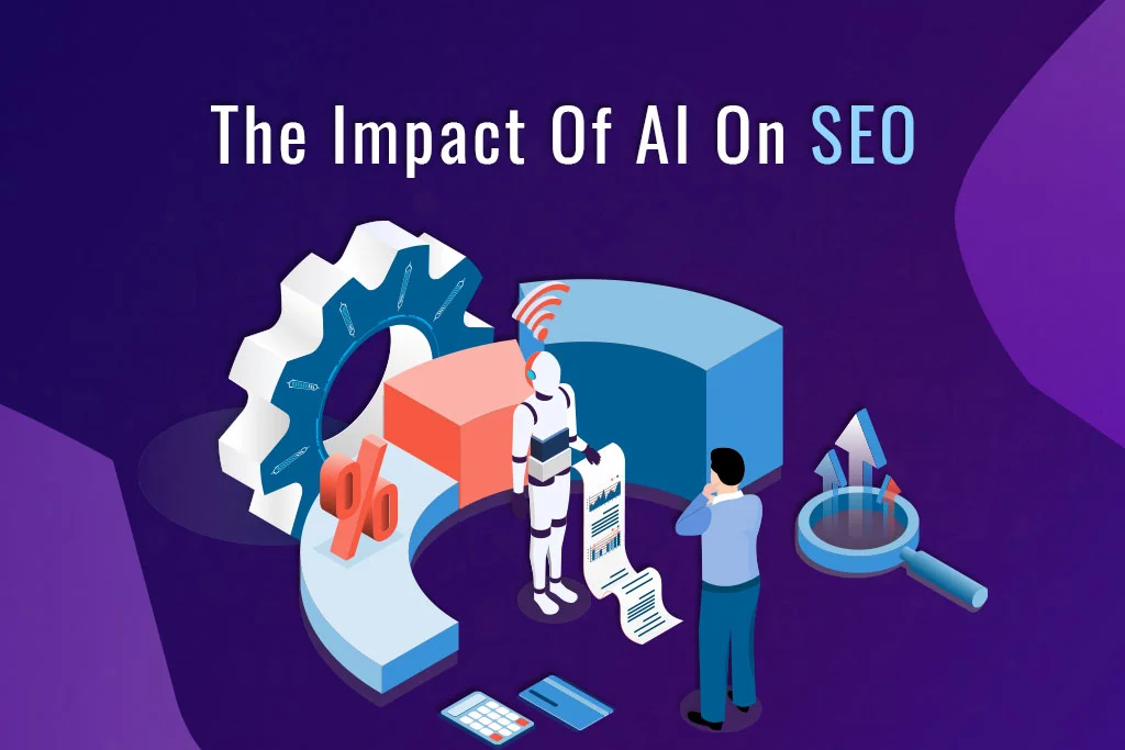 The-Impact-Of-AI-On-SEO