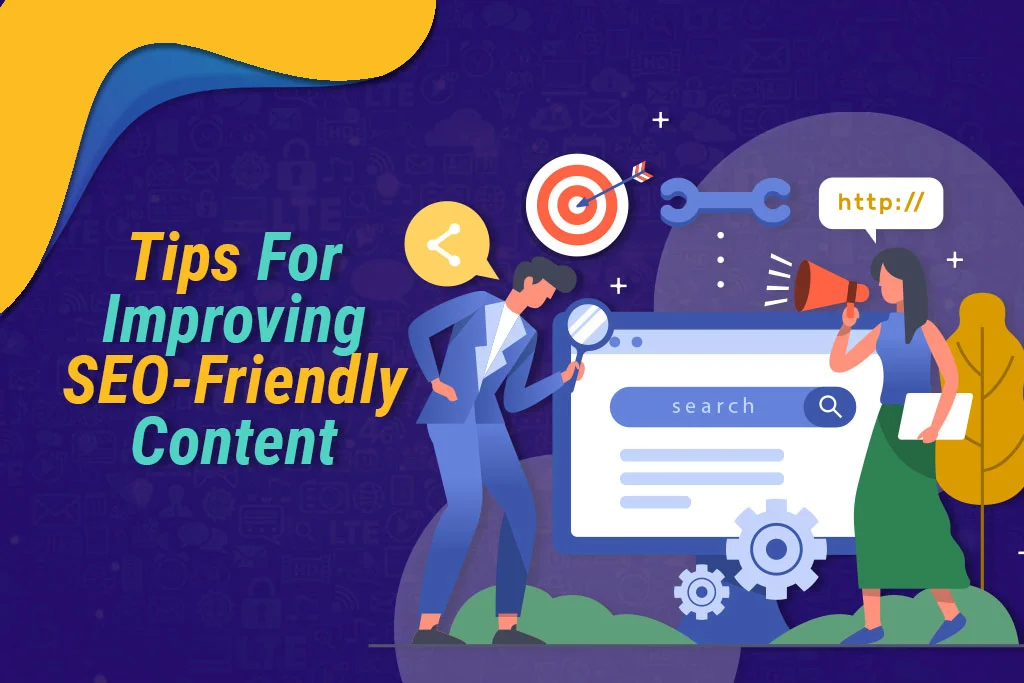 Tips-For-Improving-SEO-Friendly-Content
