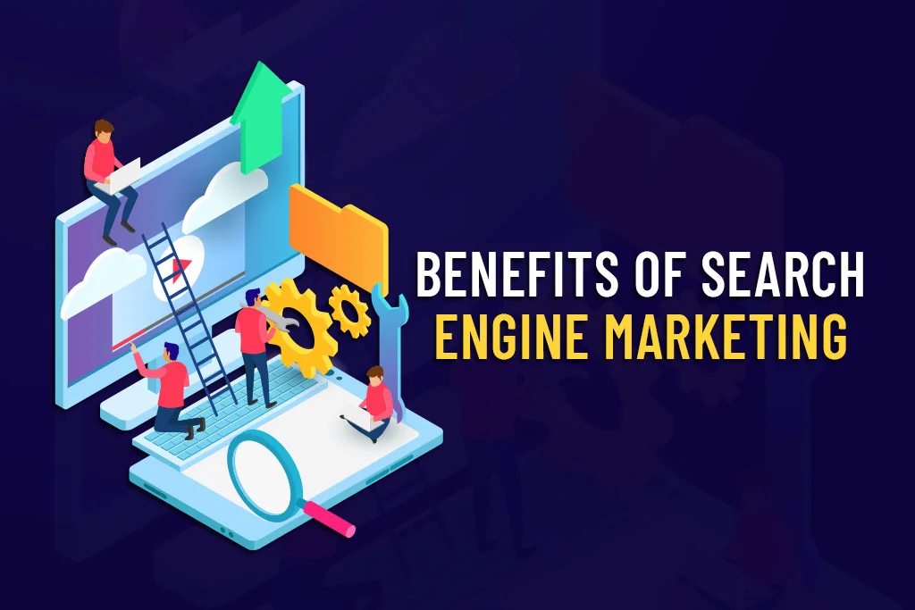 Benefits-of-Search-Engine-Marketing