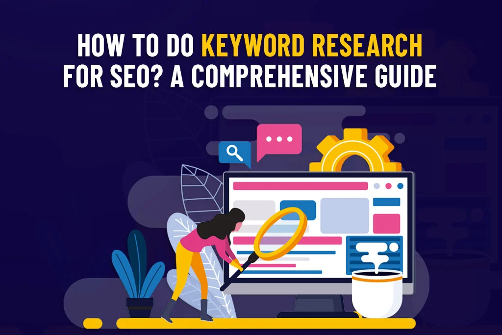 How-to-Do-Keyword-Research-for-SEO-A-Comprehensive-Guide
